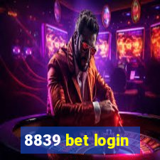 8839 bet login